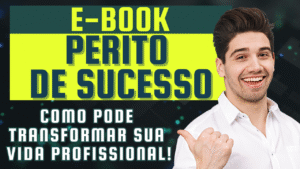 Como o Ebook Perito de Sucesso pode Mudar Sua Vida em 30 Dias